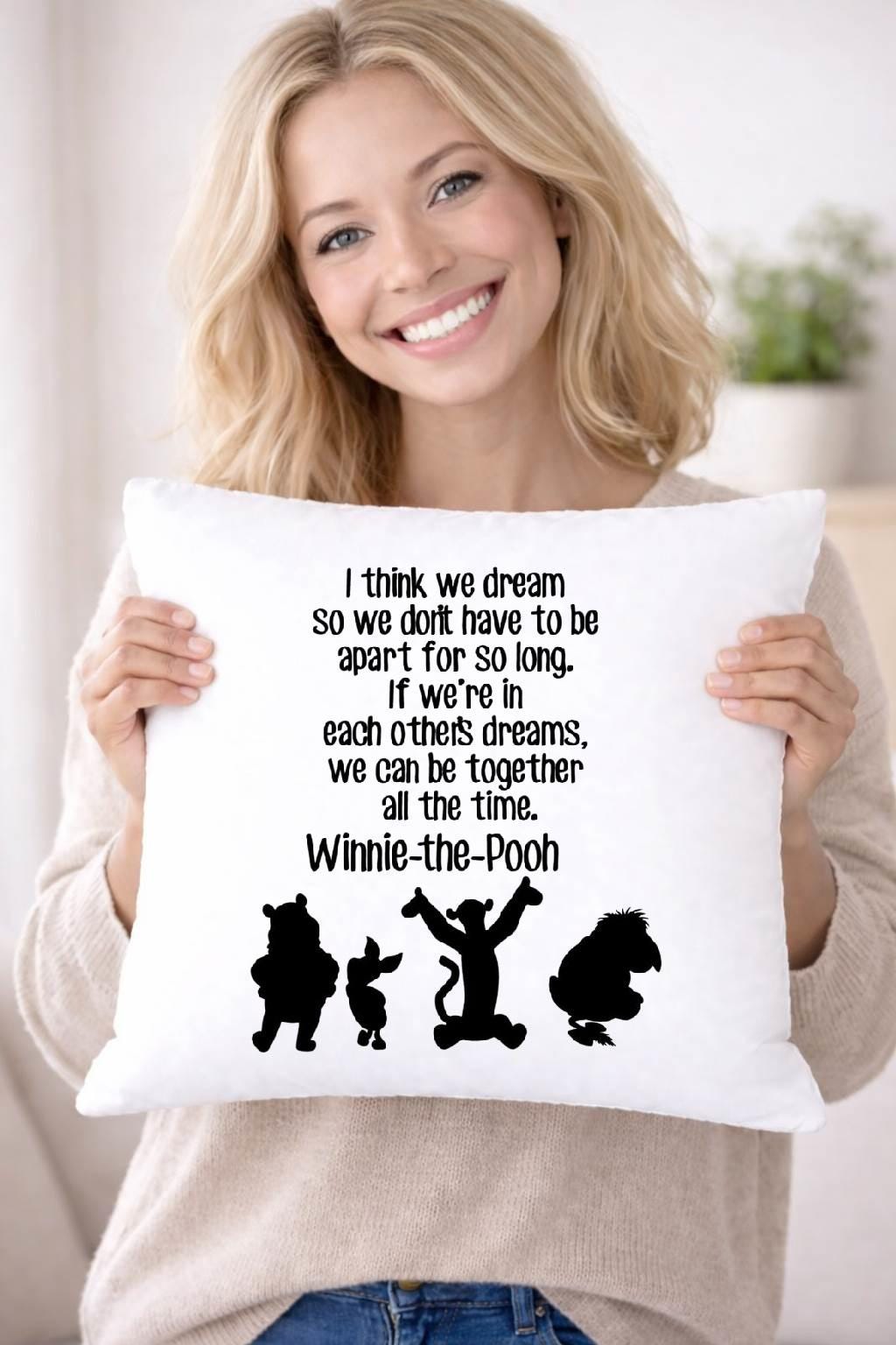 winnie the pooh, dreams, quote cushion cover winnie the pooh, dreams, quote cushion cover